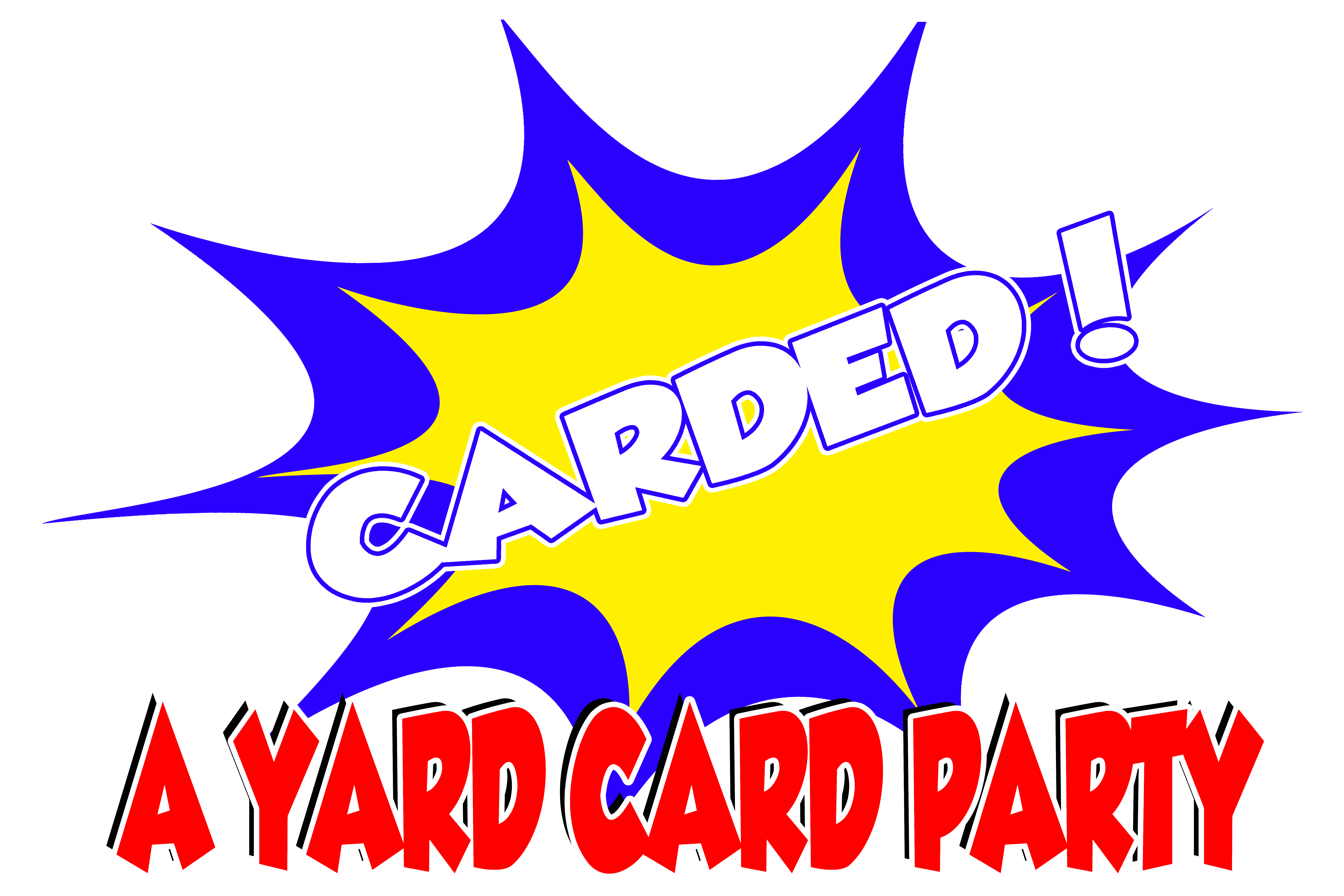 A Yard Card Party